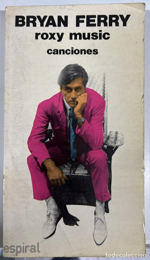 Libros: Roxy Music. Canciones. - Bryan Ferry. - Foto 1