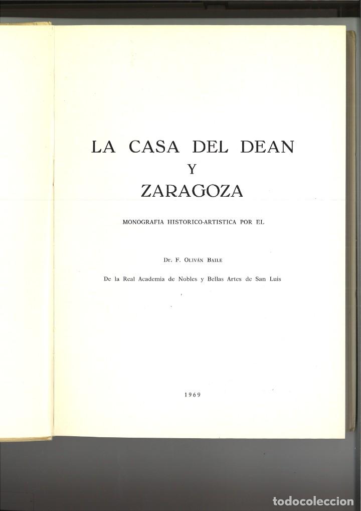 Libros: LA CASA DEL DEAN Y ZARAGOZA. F. Oliv&aacute;n Baile - Foto 2