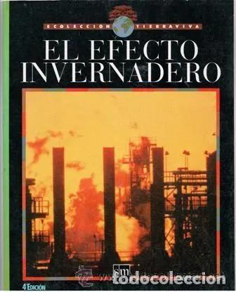 Libros: El efecto invernadero. Ecolecci&oacute;n Tierraviva. Tony Hare - Foto 1
