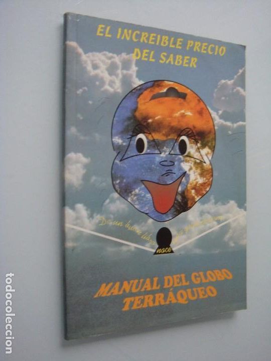 Libros: EL INCRE&Iacute;BLE PRECIO DEL SABER MANUAL DEL GLOBO TERRAQUEO - Foto 1