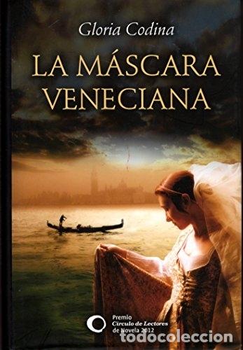 Libros: La m&aacute;scara veneciana - Codina, Gloria - Foto 1