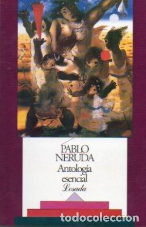 Libros: Antologia Esencial - Neruda, Pablo - Foto 1
