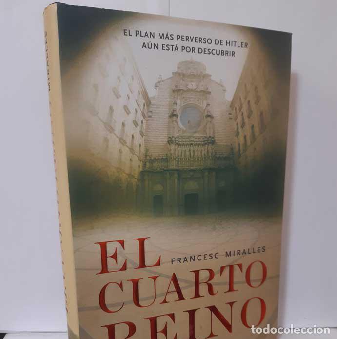 Libros: EL CUARTO REINO - MIRALLES, FRANCESC - Foto 1