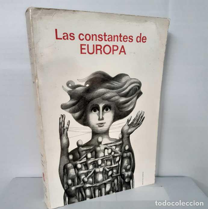 Libros: LAS CONSTANTES DE EUROPA - INSTITUTO DE CIENCIAS SOCIALES