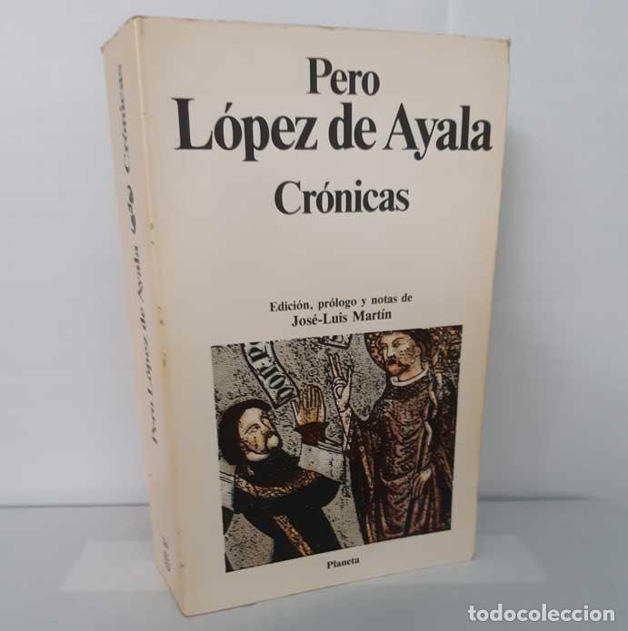 Libros: CR&Oacute;NICAS - L&Oacute;PEZ DE AYALA, PERO - Foto 1