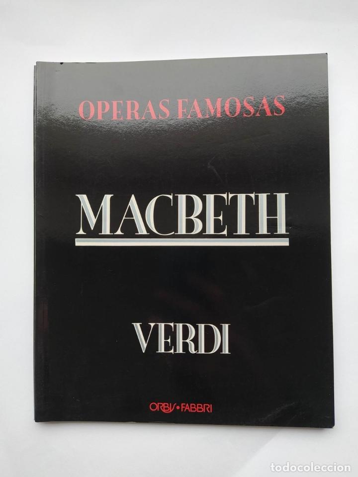 Libros: OPERAS FAMOSAS ORBIS: MACBETH. - Giuseppe Verdi. TDK645 - Foto 1