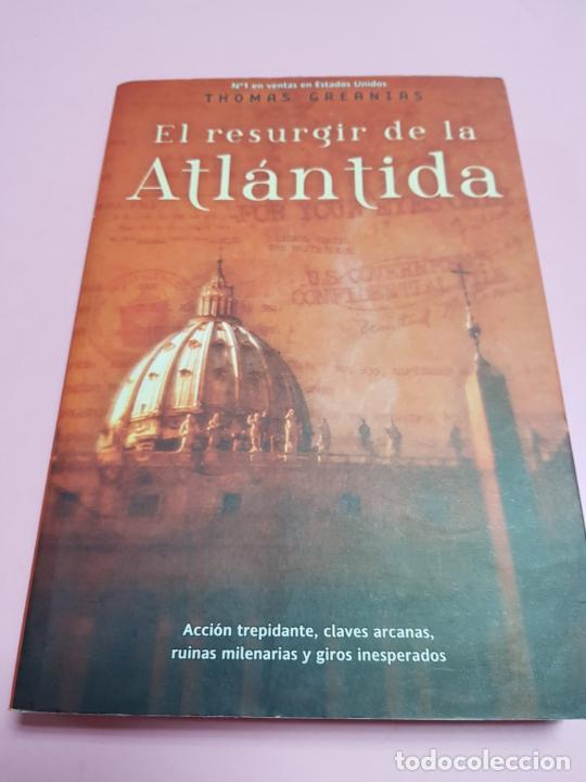Libri di seconda mano: LIBRO-EL RESURGIR DE LA ATL&Aacute;NTIDA-THOMAS GREANIAS-1&ordf;EDICI&Oacute;N-2005-COLECCIONISTAS-BUEN ESTADO