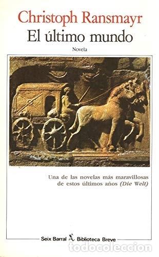 Libros: El &uacute;ltimo mundo - C. Ransmayr - Foto 1