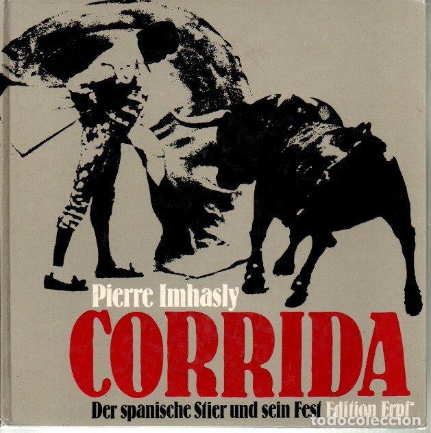 Libros: CORRIDA. - IMHASLY, Pierre. - Foto 1
