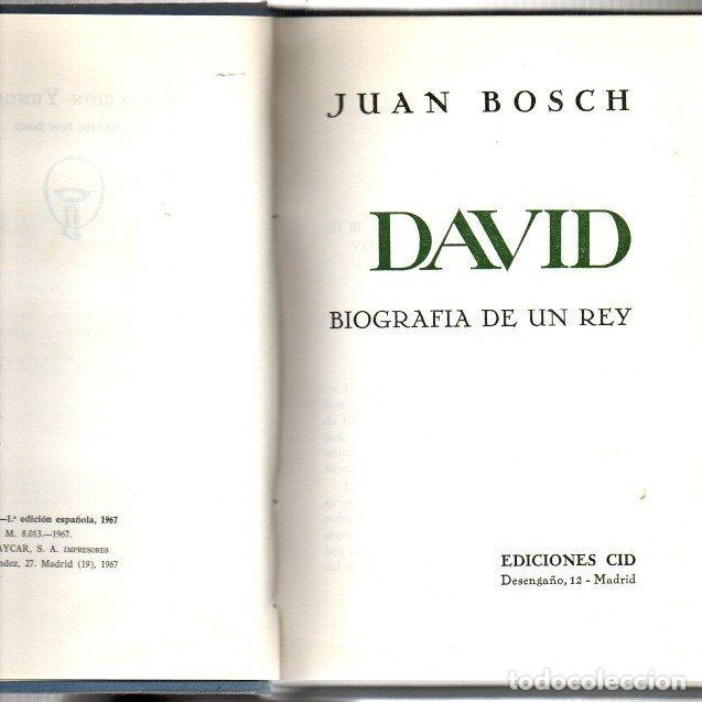 Libros: DAVID. BIOGRAFIA DE UN REY. - BOSCH, Juan. - Foto 1