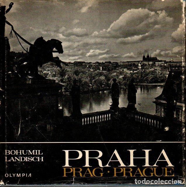 Libros: PRAHA. PRAG. PRAGUE. - LANDISCH, Bohumil. - Foto 1