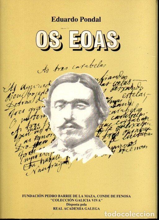 Libros: OS EOAS. (UNHA APROXIMACION). - PONDAL, Eduardo. - Foto 1