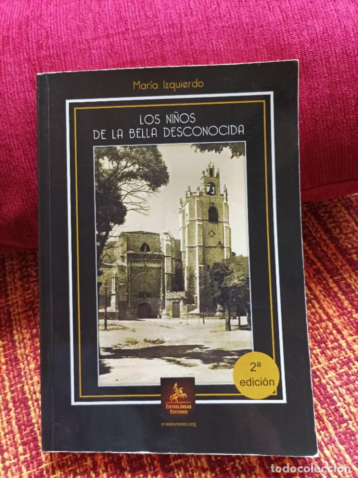 Libros: LOS NI&Ntilde;OS DE LA BELLA DESCONOCIDA - Foto 1