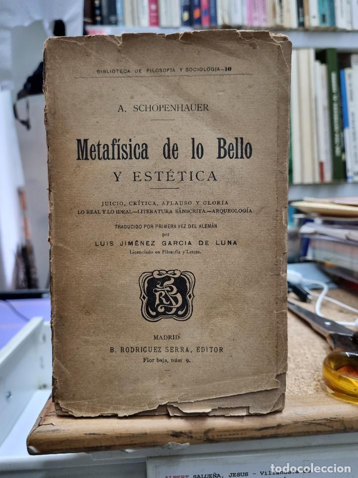 Libros: METAFISICA DE LO BELLO Y ESTETICA (Arthur Schopenhauer) - Foto 1