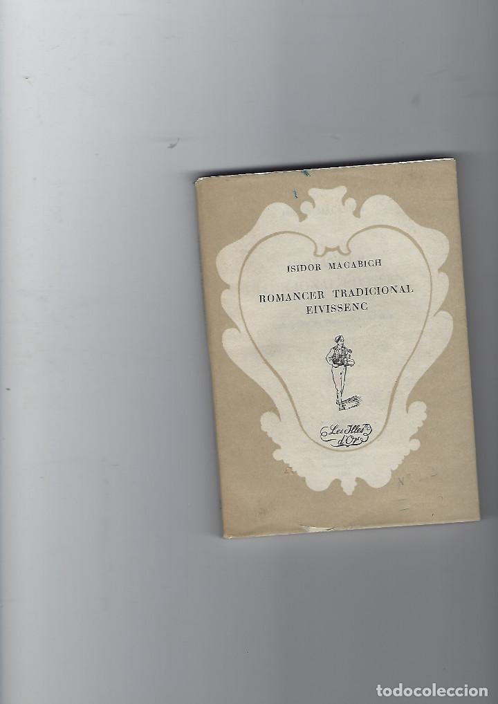 Libros: MACABICH, Isidor.- - Romancer tradicional Eivissenc. - Foto 1