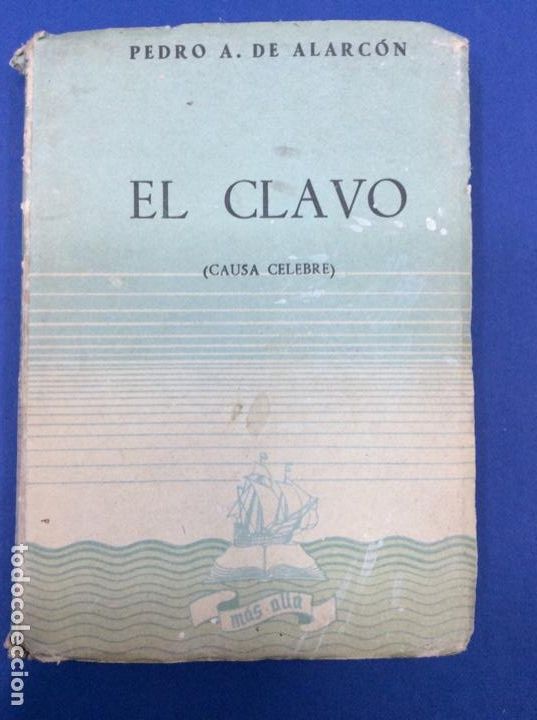 Libros: El clavo Pedro A. De Alarcon - Foto 1