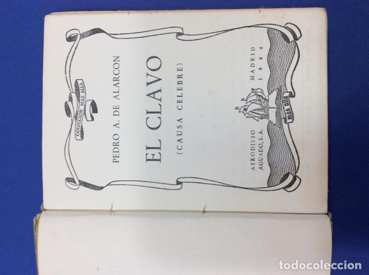 Libros: El clavo Pedro A. De Alarcon - Foto 2