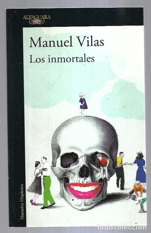Libros: INMORTALES - LOS - VILAS, MANUEL - Foto 6