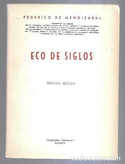 Libros: ECO DE SIGLOS - MENDIZABAL, FEDERICO DE - Foto 2