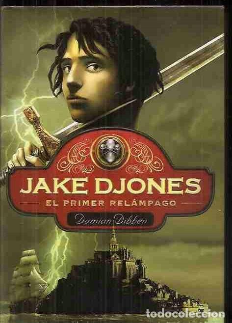 Libros: JAKE DJONES. EL PRIMER RELAMPAGO - DIBBEN, DAMIAN - Foto 4