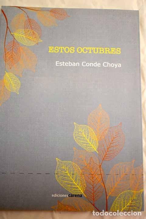 Libros: Estos octubres.- Conde, Esteban - Foto 1
