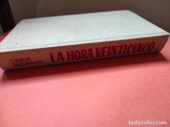 Libros: LA HORA 25 - C. VIRGIL GHEORGHIU - Foto 1