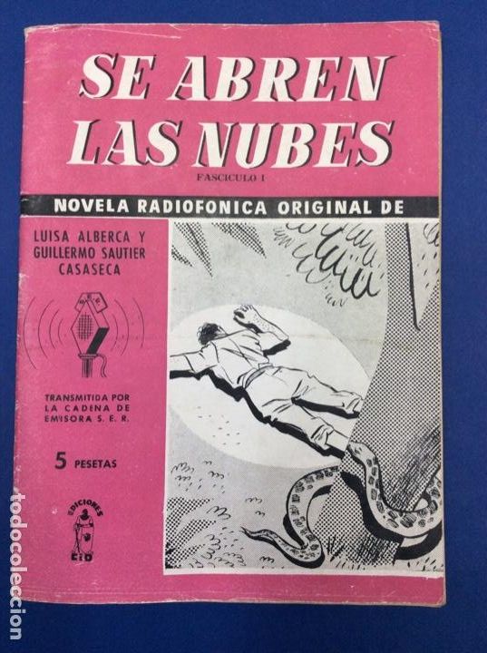 Libri di seconda mano: SE ABREN LAS NUBES NOVELA RADIOFONICA CADENA SER EDICIONES CID FASCICULO I