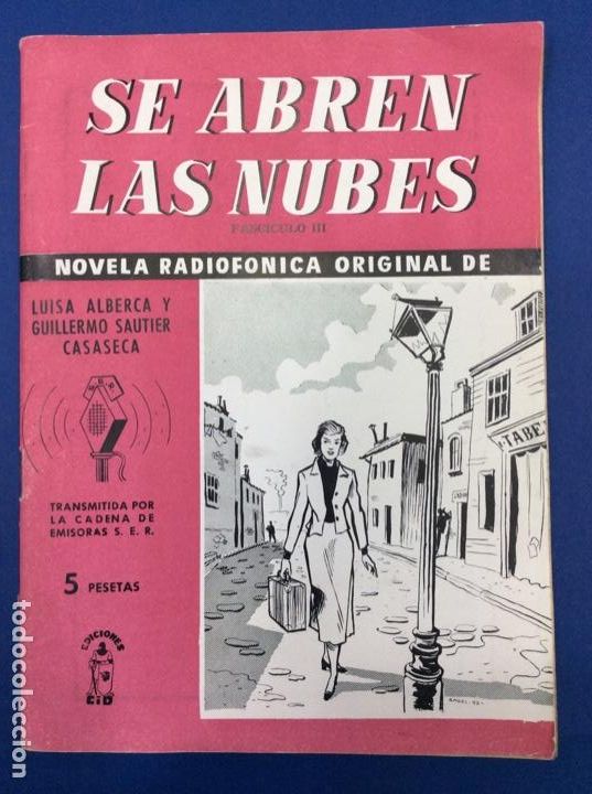 Libri di seconda mano: SE ABREN LAS NUBES NOVELA RADIOFONICA CADENA SER EDICIONES CID FASCICULO III
