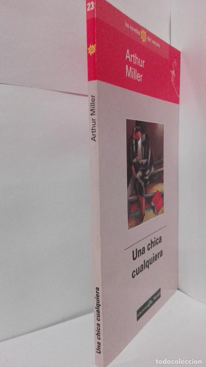 Libros: UNA CHICA CUALQUIERA - Miller, Arthur - Foto 1