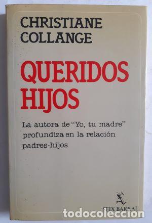 Libros: Queridos hijos - Christiane Collange - Foto 1