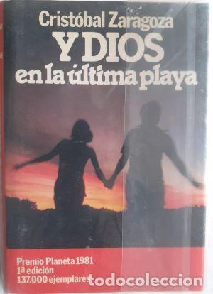 Libros: Y Dios en la &uacute;ltima playa - Crist&oacute;bal Zaragoza - Foto 1