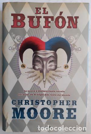 Libros: El buf&oacute;n - Christopher Moore - Foto 1