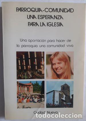 Libros: Parroquia comunidad, una esperanza para la iglesia - Foto 1