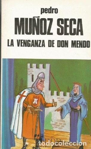 Libros: La Venganza De Don Mendo - Mu&ntilde;oz Seca, Pedro - Foto 1