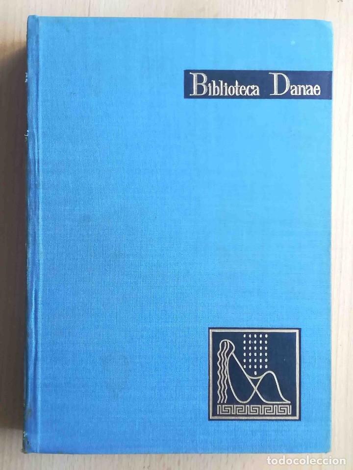 Libros: El libro de la vida sexual (L&oacute;pez Ibor) Danae 1968 - Foto 4