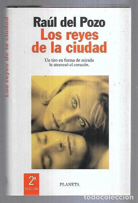 Libros: REYES DE LA CIUDAD - LOS - POZO, RAUL DEL - Foto 1