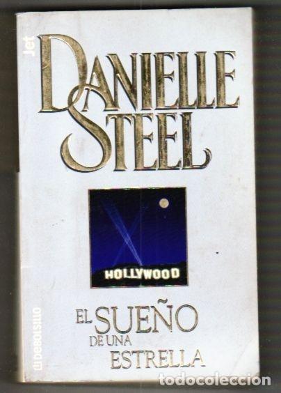 Libros: SUE&Ntilde;O DE UNA ESTRELLA - EL - STEEL, DANIELLE - Foto 1