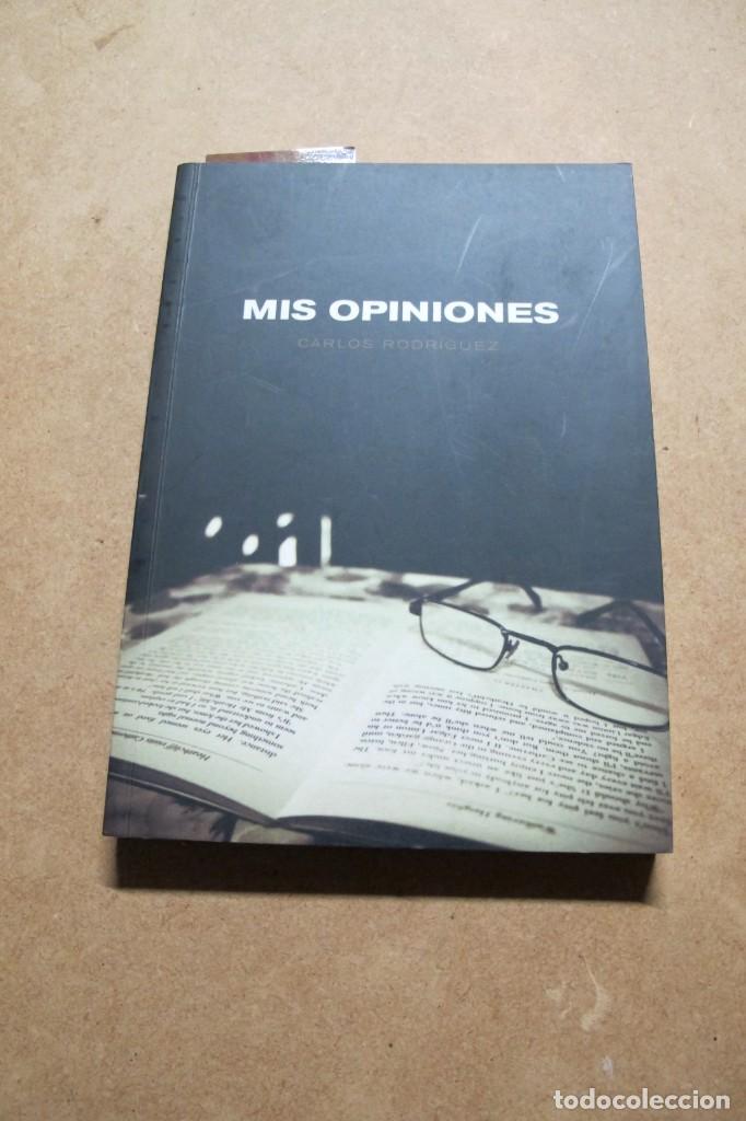 Libros: MIS OPINIONES. CARLOS RODRIGUEZ - Foto 1