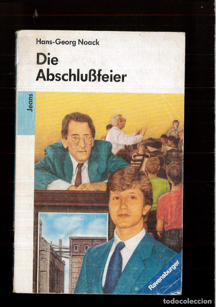 Libros: Die Abschlu&szlig;feier - Noack, Hans-Georg - Foto 1