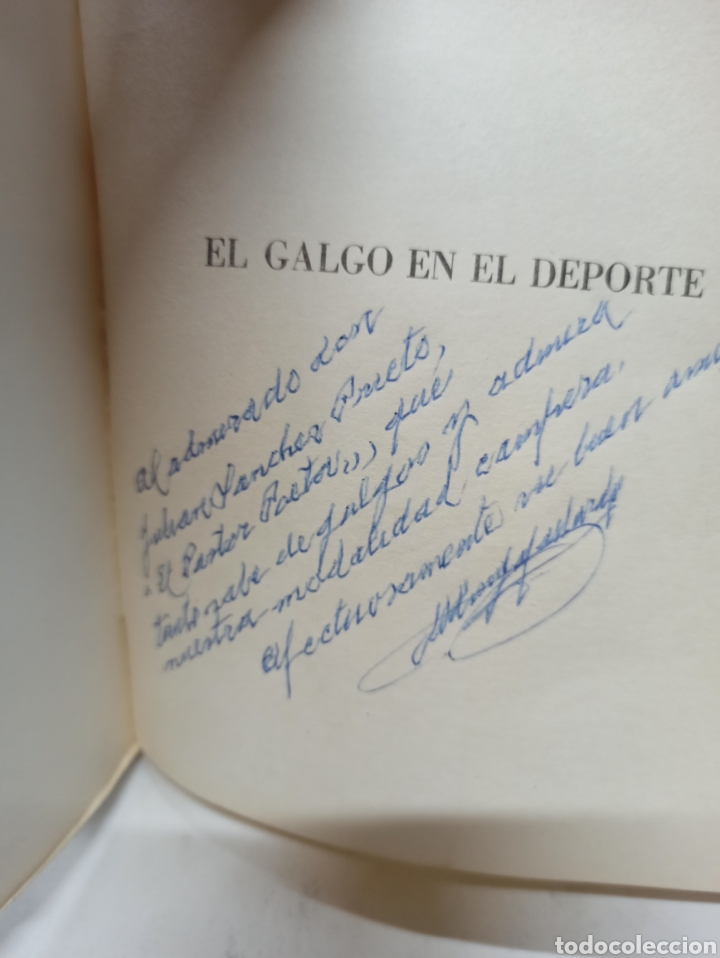 Libros: JOSE JARA Y MANUEL MINGO: EL GALGO EN EL DEPORTE. REUS 1969, DEDICATORIA DEL AUTOR. - Foto 2 - 302821193