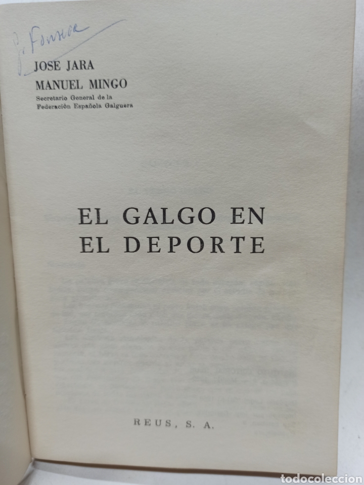 Libros: JOSE JARA Y MANUEL MINGO: EL GALGO EN EL DEPORTE. REUS 1969, DEDICATORIA DEL AUTOR. - Foto 3 - 302821193
