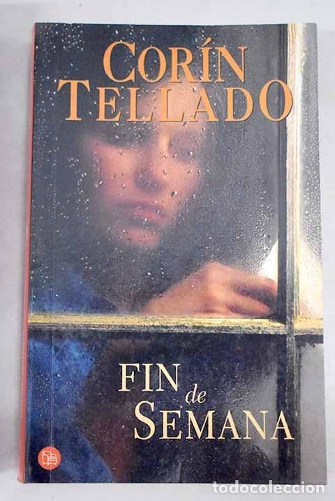 Libros: Fin de semana.- Tellado, Cor&iacute;n - Foto 1