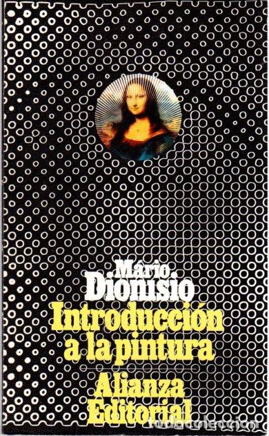 Libros: Introducci&oacute;n a la pintura - Dionisio, Mario - Foto 1