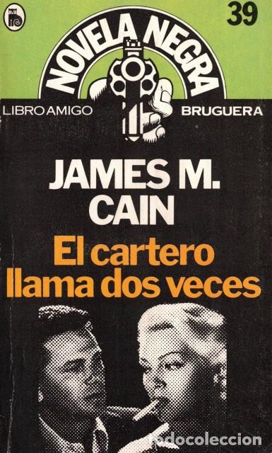 Libros: El cartero llama dos veces - Cain, James M. - Foto 1