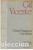 Libros: OBRAS DRAM&Aacute;TICAS CASTELLANAS - Vicente,Gil - Foto 1