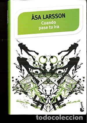 Libros: CUANDO PASE TU IRA - Larsson,Asa - Foto 1
