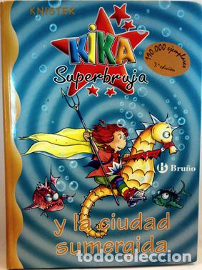 Libros: KIKA SUPERBRUJA Y LA CIUDAD SUMERGIDA - Knister - Foto 1