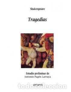 Libros: TRAGEDIAS Romeo y Julieta/Hamlet/Otelo/El rey Lear - Shakespeare,William - Foto 1