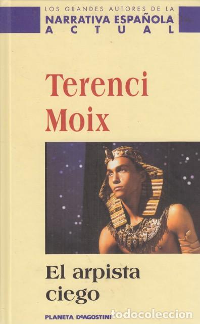 Libros: EL ARPISTA CIEGO - MOIX, TERENCI - Foto 1