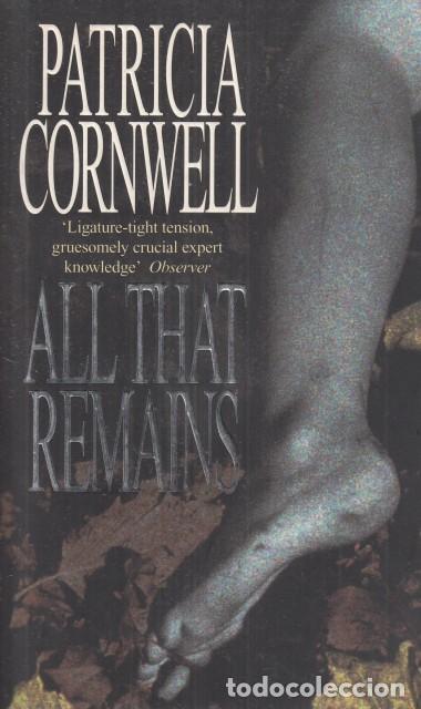 Libros: ALL THAT REMAINS - CORNWELL, PATRICIA - Foto 1